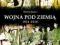 Simon Jones WOJNA POD ZIEMIĄ 1914-1918 Nowa Gdańsk