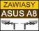 ORYGINALNE NOWE zawiasy ASUS - A8, Z99, X80, X81