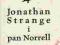 JONATHAN STRANGE I PAN NORRELL - 3 TOMY, S. Clarke