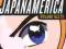 Japanamerica How Japanese Pop Culture Has Invaded