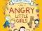 Fairy Tales for Angry Little Girls