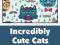 Incredibly Cute Cats Coloring Book Double Pack (Vo