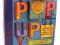 Pop-Up Everything You Need to Create Your Own Pop-