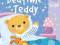 Bedtime Teddy (I Love My Baby - Cloth Book)