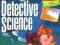 Detective Science 40 Crime-solving, Case-breaking,