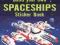 Build Your Own Spaceships Sticker Book