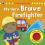 My Very Brave Firefighter A Ladybird Sound Book