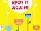 Spot It Again! Find More Hidden Creatures (Lift th