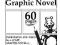 Blank Graphic Novel 60 Formatted Pages Plus Guide