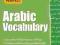 Practice Makes Perfect Arabic Vocabulary (Practice