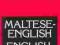 Maltese-English, English-Maltese Dictionary and Ph