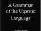 A Grammar of the Ugaritic Language Second Impressi