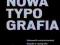 NOWA TYPOGRAFIA - Jan Tschichold