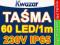 Taśma pasek listwa LED 230V 1M 60led IP65 +GRATIS