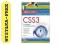 CSS3. SZYBKI START. WYDANIE V [KSIĄŻKA]