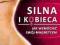 Silna i kobieca /Studio Astropsychologii/ _ _ #KD#