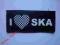 I LOVE SKA - Naszywka, sitodruk ! oi punk