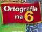 Ortografia na 6 - Elżbieta Szymonek, Beata Kuczera