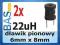 Dławik pionowy 22uH _ 6mm x 8mm _ 2 sztuki