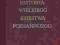 HISTORYA WIELKIEGO KSIĘSTWA POZNAŃSKIEGO, 3 tomy !