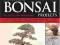 PRACTICAL BONSAI PROJECTS Ken Norman