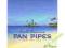 South American Pan Pipes By The Sea, Fletnia Pana