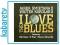 JAROSŁAW ŚMIETANA+WOJTEK KAROLAK: I LOVE BLUES (DI