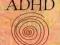 ksiazka-W ŚWIECIE ADHD - John J. Ratey, Edward M.