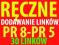 POZYCJONOWANIE RĘCZNE 30 lub 40 LINKÓW PR8-5  FV