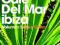 V/A CAFE DEL MAR Vol. 7&amp;8 Moby, Dido 2CD Nowa