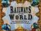 Railways of the World