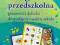 Diagnoza przedszkolna gotowości dziecka Wąsik 2011