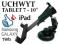 UNIWERSALNY UCHWYT SAMOCHODOWY NA TABLET 7 - 10''