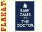 plakat-KEEP CALM DOCTOR [PLAKAT]