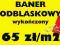 BANER ODBLASKOWY Banery odblaskowe REKLAMA TANIO