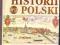 ATLAS HISTORII POLSKI MAPY I KOMENTARZE