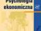 Psychologia ekonomiczna T. TYSZKA (wyd. GWP)