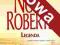 Roberts Nora - Legenda, Nowa