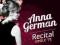 GERMAN, ANNA - RECITAL OPOLE /CD/ SZYBKO !-