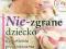 Nie-zgrane dziecko Zaburzenia przetwarzania senso