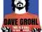 Dave Grohl. Oto moje (po)wołanie - Paul Brannigan