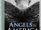 Angels in America: Part One Millennium Approaches