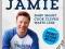 Save with Jamie: Shop Smart, Cook Clever, Waste Le