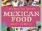 Mexican Food Made Simple