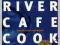 The River Cafe Cook Book