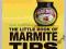 Little Book of Marmite Tips (Little Books of Tips)