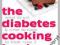 The Diabetes Cooking Book (Dk)