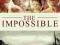 THE IMPOSSIBLE - NIEMOŻLIWE -WERSJA ANGIELSKA