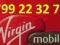 Złoty _ 799 22 32 79 __ Virgin Mobile 8zł na START