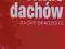 ATLAS DACHÓW - Dachy spadziste Schunck